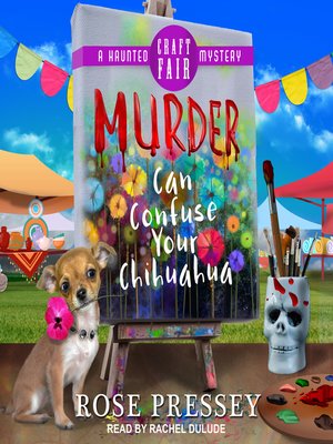 cover image of Murder Can Confuse Your Chihuahua